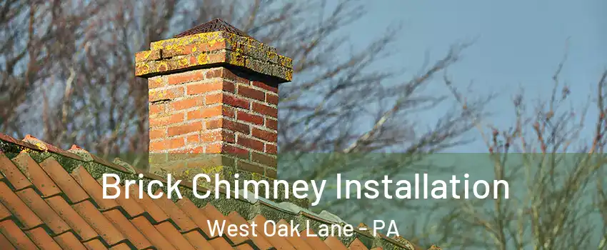 Brick Chimney Installation West Oak Lane - PA