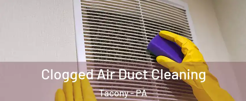 Clogged Air Duct Cleaning Tacony - PA