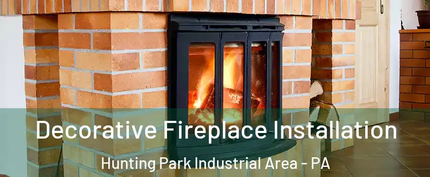 Decorative Fireplace Installation Hunting Park Industrial Area - PA