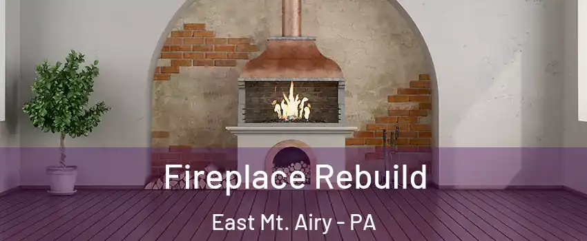 Fireplace Rebuild East Mt. Airy - PA