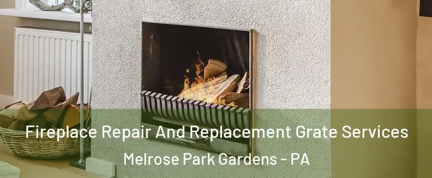 Fireplace Repair And Replacement Grate Services Melrose Park Gardens - PA