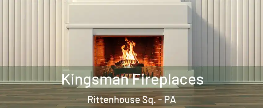 Kingsman Fireplaces Rittenhouse Sq. - PA