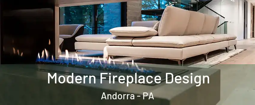 Modern Fireplace Design Andorra - PA