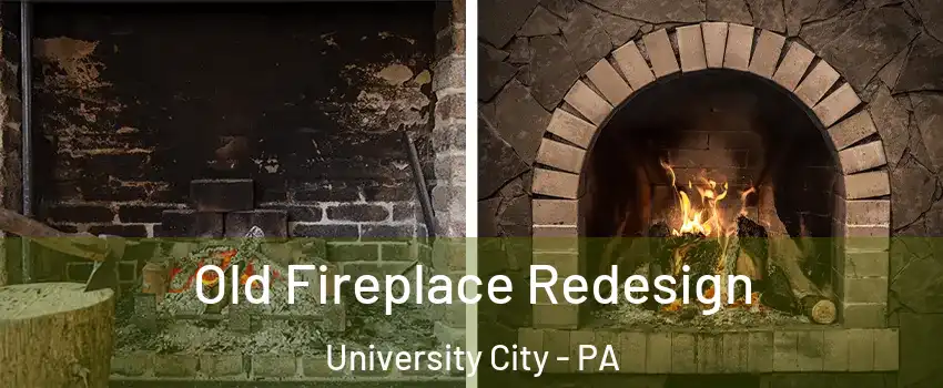 Old Fireplace Redesign University City - PA