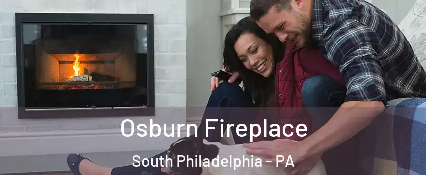 Osburn Fireplace South Philadelphia - PA