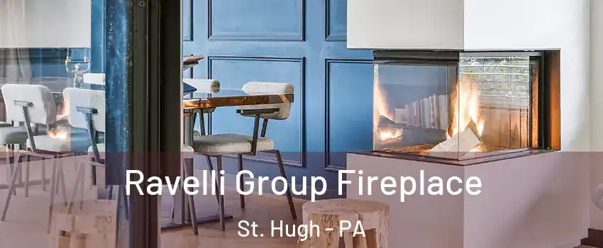 Ravelli Group Fireplace St. Hugh - PA