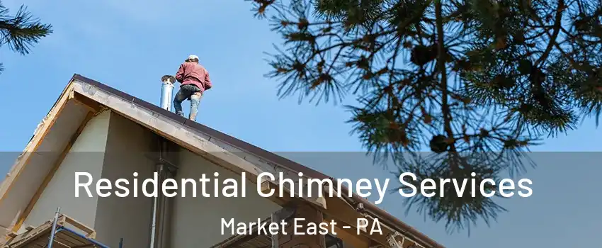 Residential Chimney Services Market East - PA