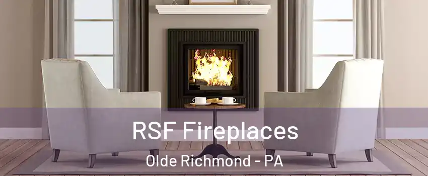 RSF Fireplaces Olde Richmond - PA