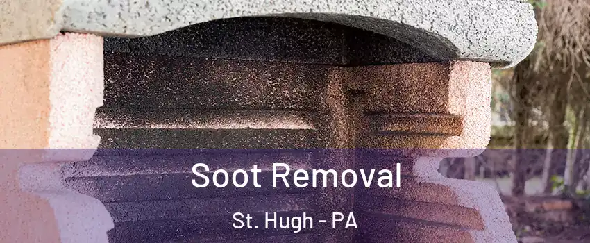 Soot Removal St. Hugh - PA